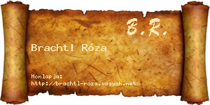 Brachtl Róza névjegykártya